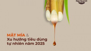 Mật mía và xu hướng tiêu dùng tự nhiên 2025